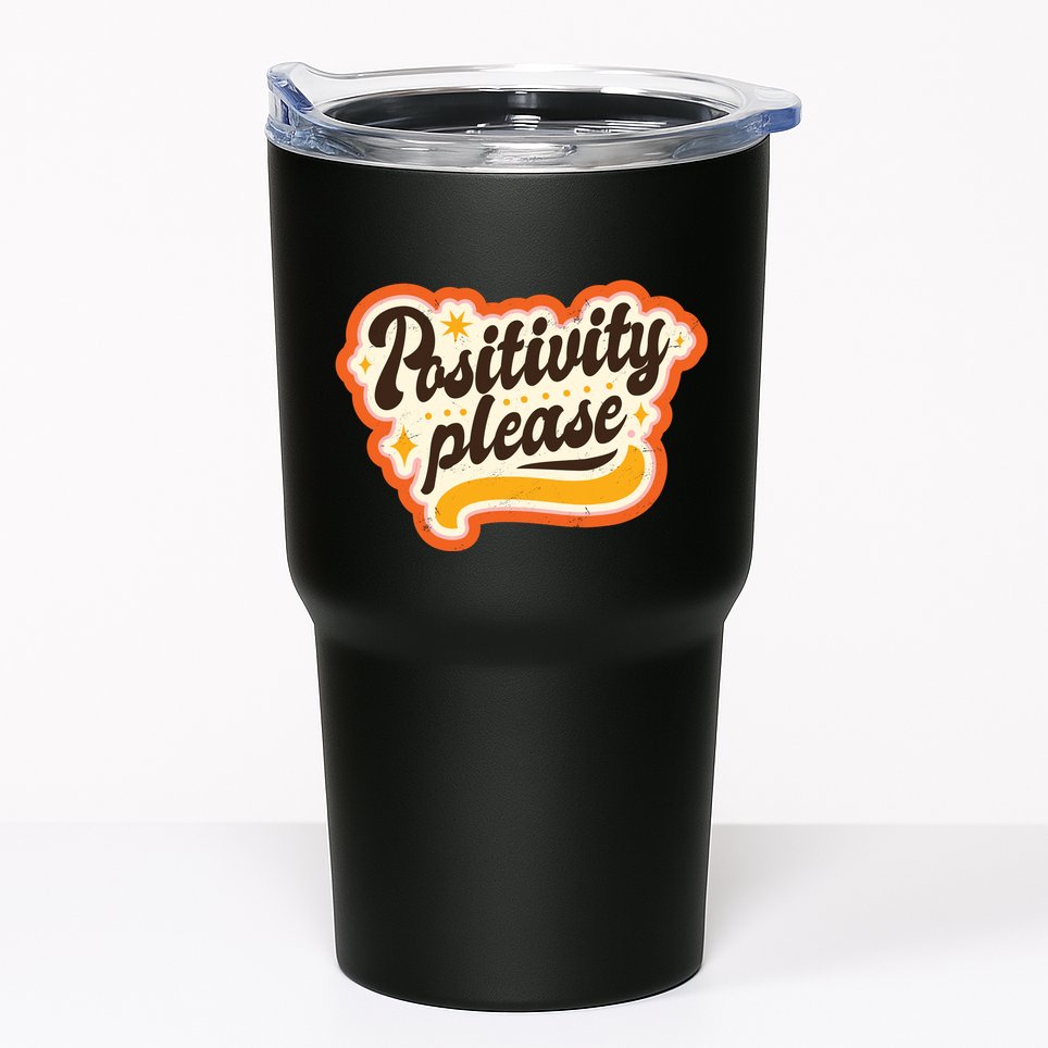 Positivity Please Tumbler