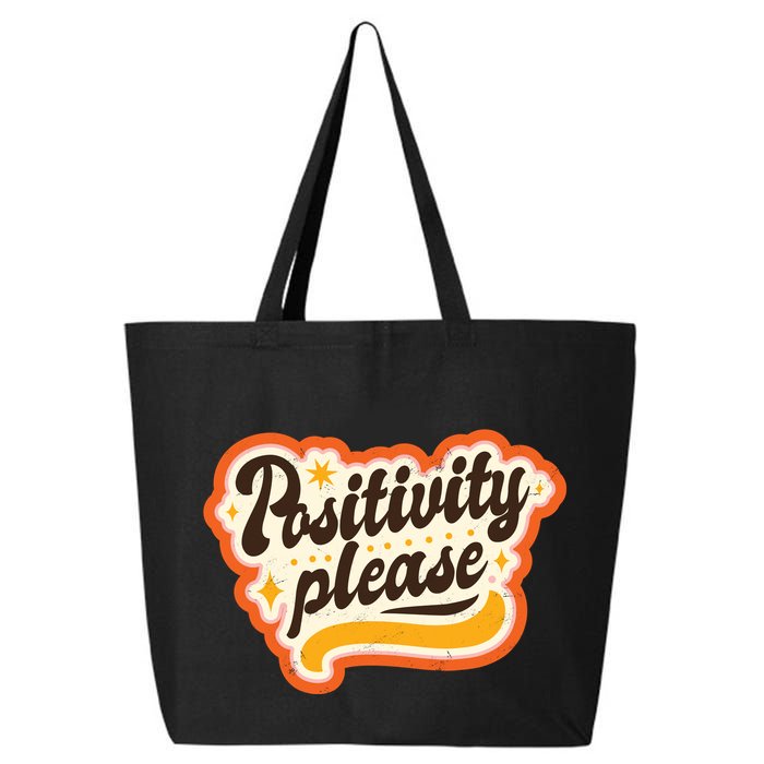 Positivity Please 25L Jumbo Tote