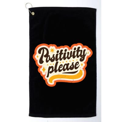 Positivity Please Golf Towel
