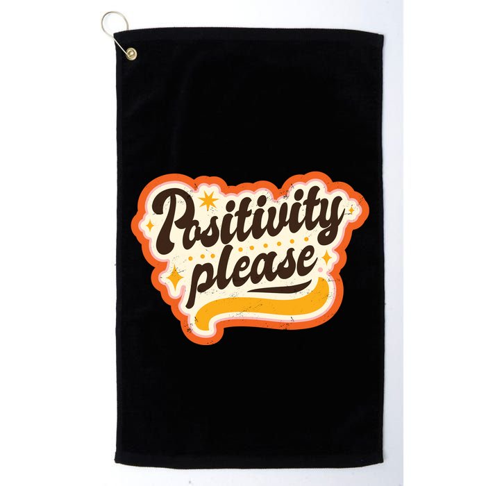 Positivity Please Golf Towel