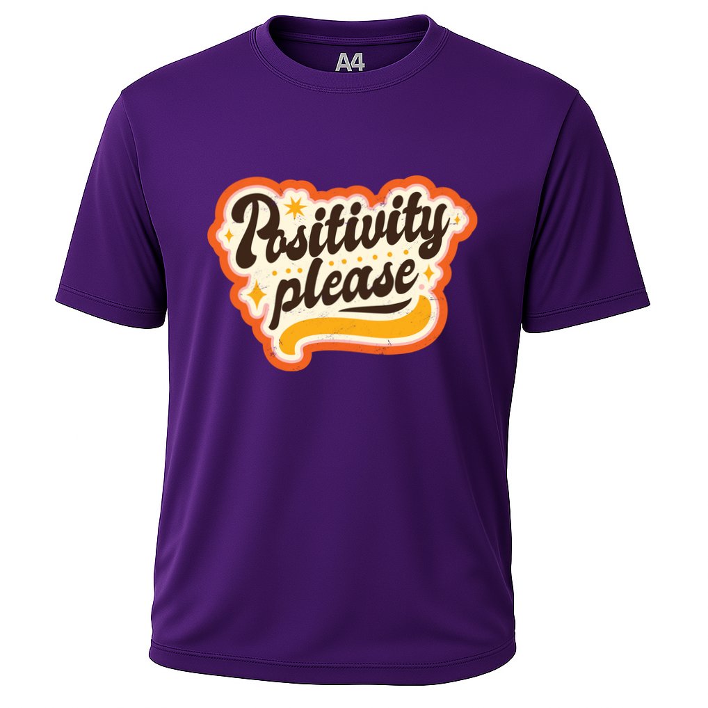 Positivity Please Performance Shirt