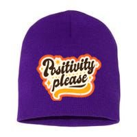 Positivity Please Short Acrylic Beanie