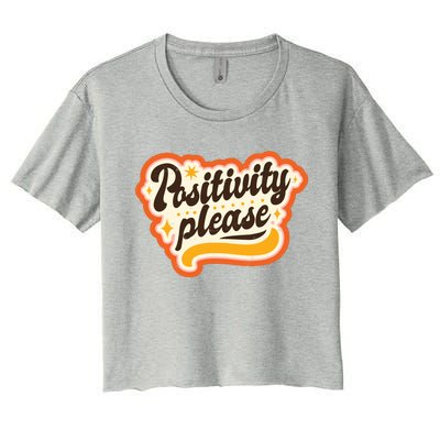 Positivity Please Women's Crop Top Tee