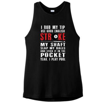 Pool Players 8 Ball Cue Ball Sport Gift I Rub My Tip Gift For Father's Day Ladies PosiCharge Tri-Blend Wicking Tank