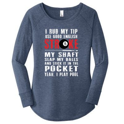 Pool Players 8 Ball Cue Ball Sport Gift I Rub My Tip Gift For Father's Day Women's Perfect Tri Tunic Long Sleeve Shirt