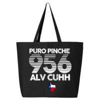 Puro Pinche 956 Alv Cuhh Texas 25L Jumbo Tote