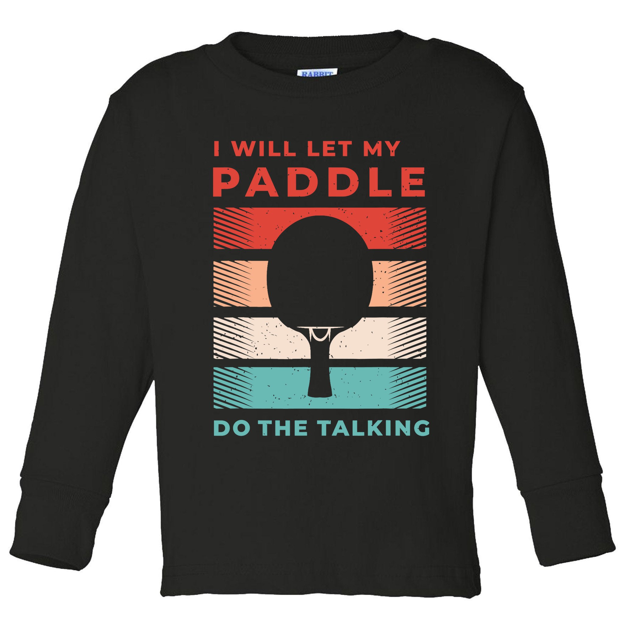 Ping Pong And Table Tennis Gifts For Ping Pongs Toddler Long Sleeve Shirt