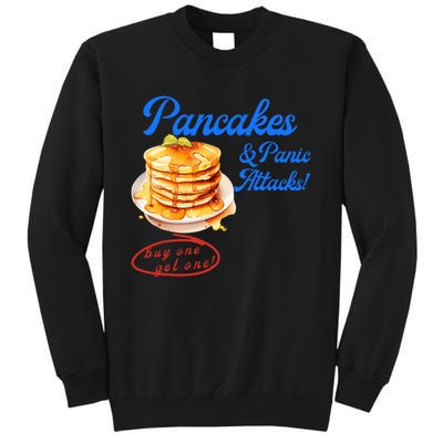 Pancakes Panic & Attacks! Buy One Get One! Apparel Sweatshirt