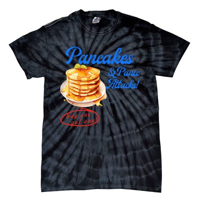 Pancakes Panic & Attacks! Buy One Get One! Apparel Tie-Dye T-Shirt