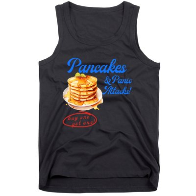 Pancakes Panic & Attacks! Buy One Get One! Apparel Tank Top