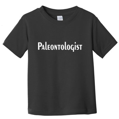 Paleontologist Toddler T-Shirt