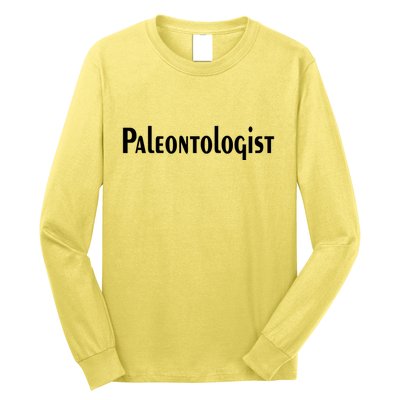Paleontologist Long Sleeve Shirt