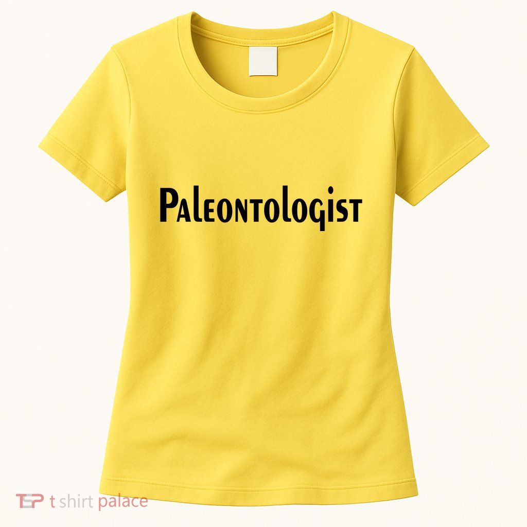 Paleontologist Womens T-Shirt