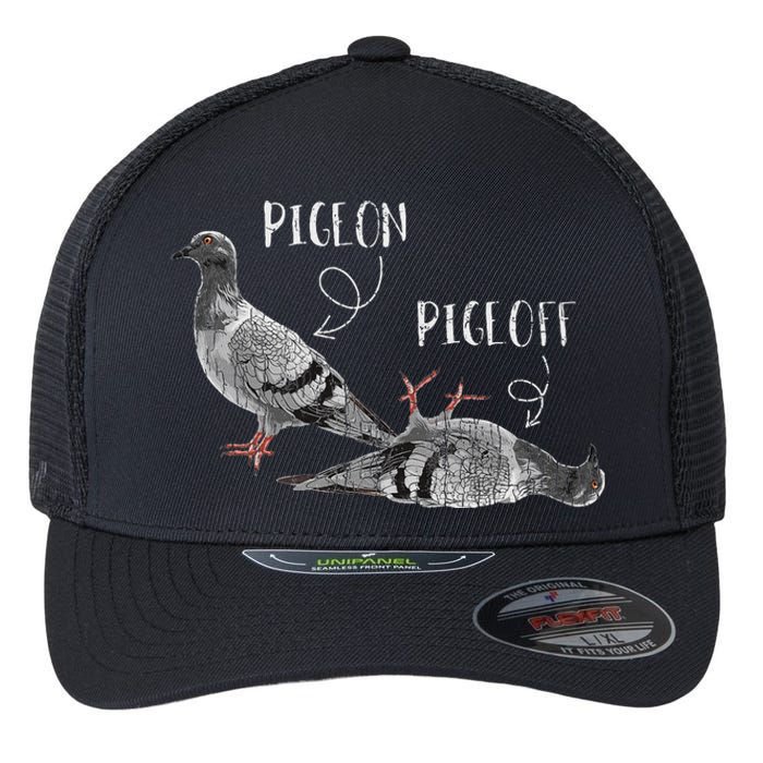 Pigeon Pigeoff Apparel Pigeon Owner Lover Funny Gift Flexfit Unipanel Trucker Cap