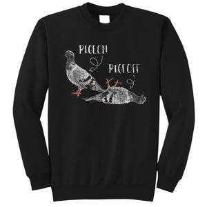 Pigeon Pigeoff Apparel Pigeon Owner Lover Funny Gift Sweatshirt