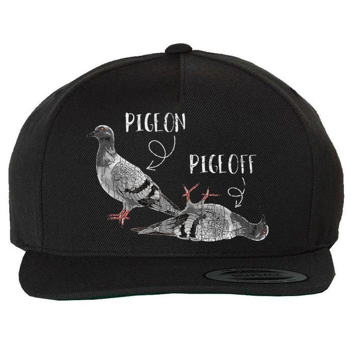 Pigeon Pigeoff Apparel Pigeon Owner Lover Funny Gift Wool Snapback Cap