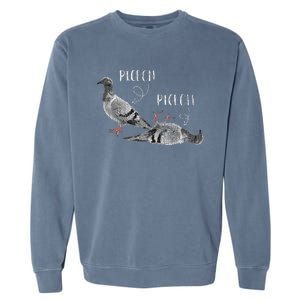 Pigeon Pigeoff Apparel Pigeon Owner Lover Funny Gift Garment-Dyed Sweatshirt