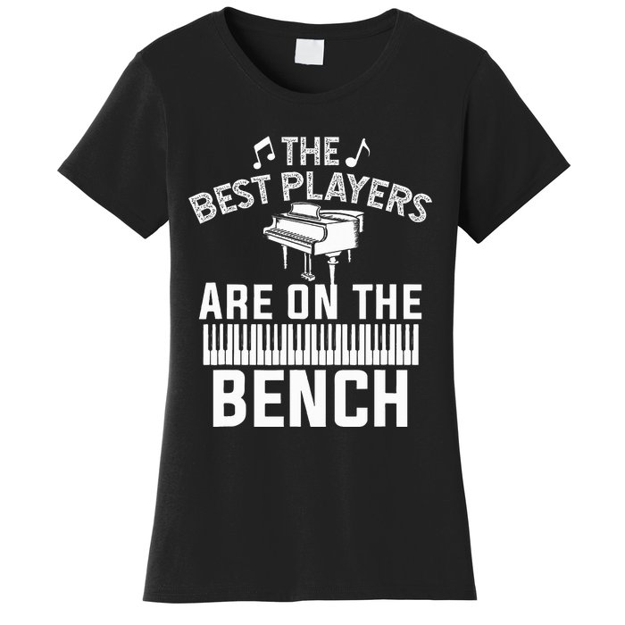 Piano Player Art Musician Orchestra Teacher Women's T-Shirt