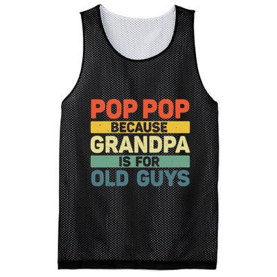 Pop Pop Art For Grandpa From Grandkids FatherS Day Pop Pop Mesh Reversible Basketball Jersey Tank