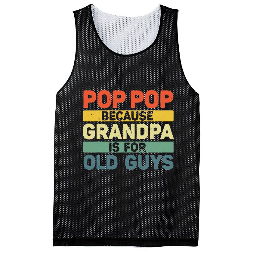 Pop Pop Art For Grandpa From Grandkids FatherS Day Pop Pop Mesh Reversible Basketball Jersey Tank