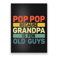 Pop Pop Art For Grandpa From Grandkids FatherS Day Pop Pop Poster