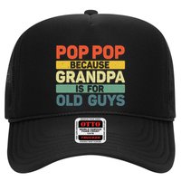 Pop Pop Art For Grandpa From Grandkids FatherS Day Pop Pop Hat