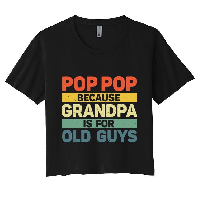 Pop Pop Art For Grandpa From Grandkids FatherS Day Pop Pop Crop Top