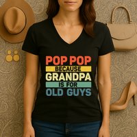 Pop Pop Art For Grandpa From Grandkids FatherS Day Pop Pop Women's V-Neck T-Shirt