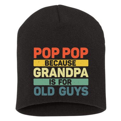 Pop Pop Art For Grandpa From Grandkids FatherS Day Pop Pop Short Acrylic Beanie