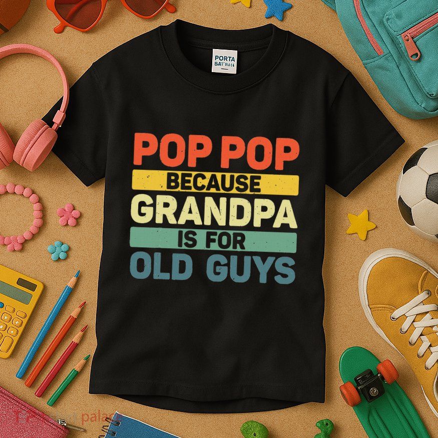 Pop Pop Art For Grandpa From Grandkids FatherS Day Pop Pop Kids T-Shirt