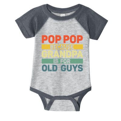 Pop Pop Art For Grandpa From Grandkids FatherS Day Pop Pop Infant Baby Jersey Bodysuit