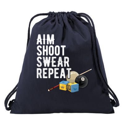 Pool Player Aim Shoot Swear Repeat BilliardS Hall Gift Drawstring Bag