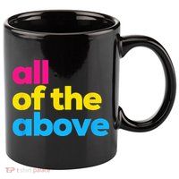 Pansexual Pride All Of The Above LGBTQ Pan Flag Funny LGBT 11oz C Handle Ceramic Mug