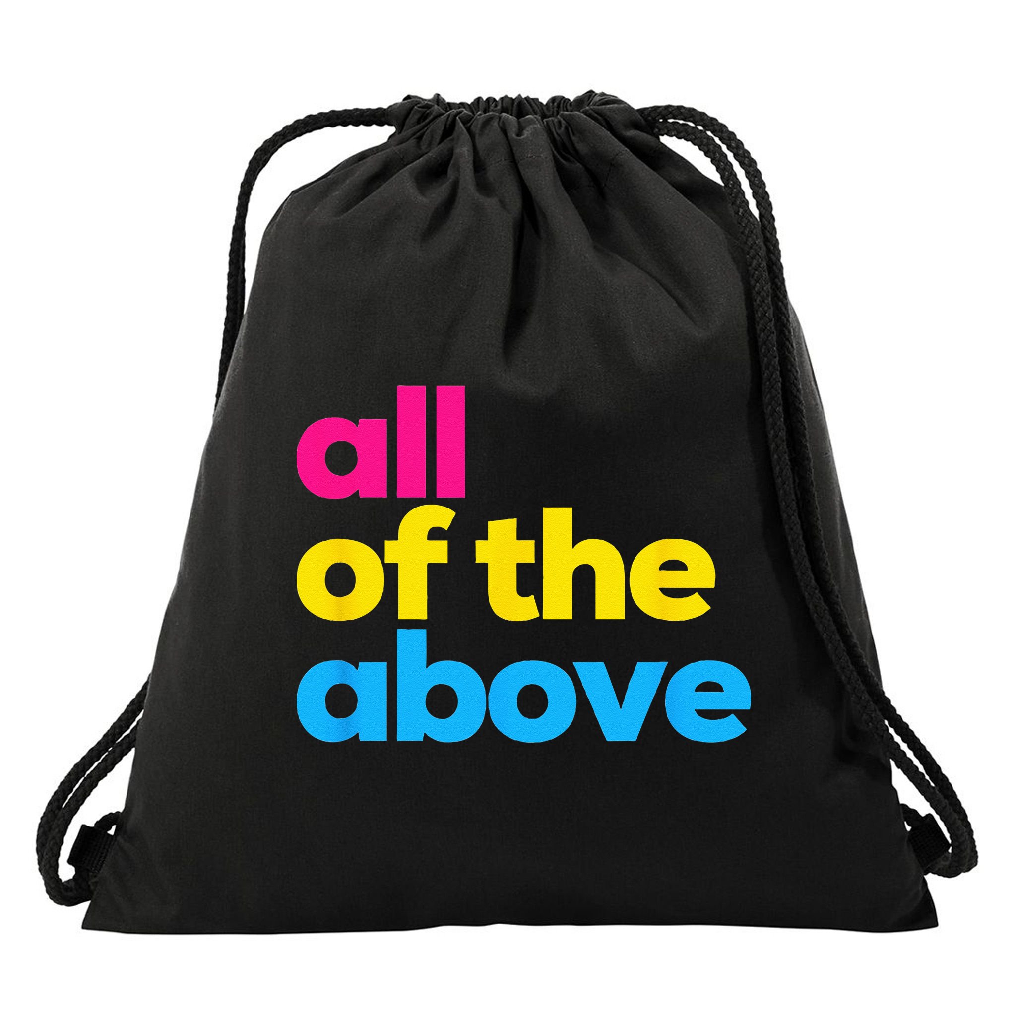 Pansexual Pride All Of The Above LGBTQ Pan Flag Funny LGBT Drawstring Bag