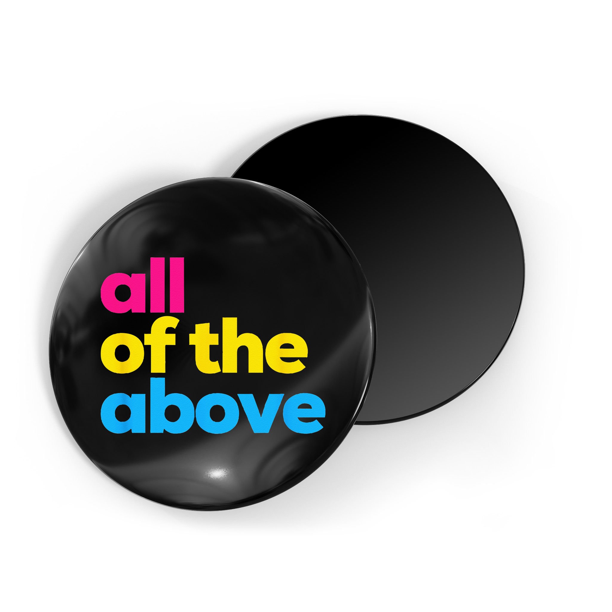Pansexual Pride All Of The Above LGBTQ Pan Flag Funny LGBT Magnet