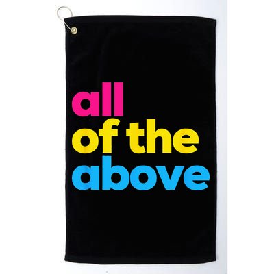 Pansexual Pride All Of The Above LGBTQ Pan Flag Funny LGBT Golf Towel