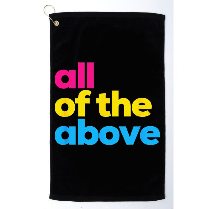 Pansexual Pride All Of The Above LGBTQ Pan Flag Funny LGBT Golf Towel