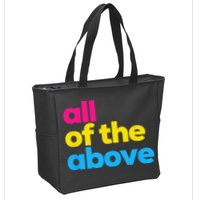 Pansexual Pride All Of The Above LGBTQ Pan Flag Funny LGBT Zip Tote Bag