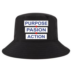 Purpose Passion Action Cool Comfort Performance Bucket Hat