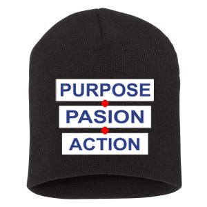 Purpose Passion Action Short Acrylic Beanie