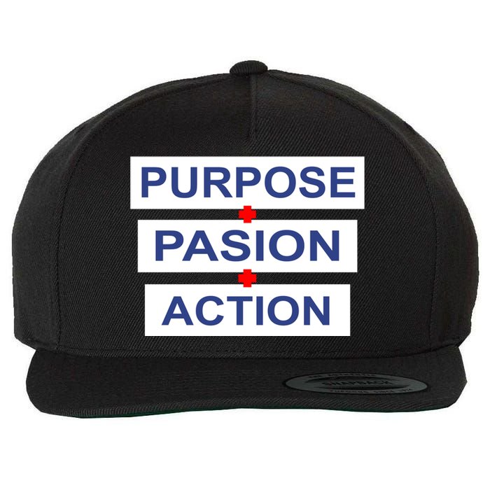 Purpose Passion Action Wool Snapback Cap