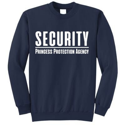 Princess Protection Agency Protective Dad Sweatshirt