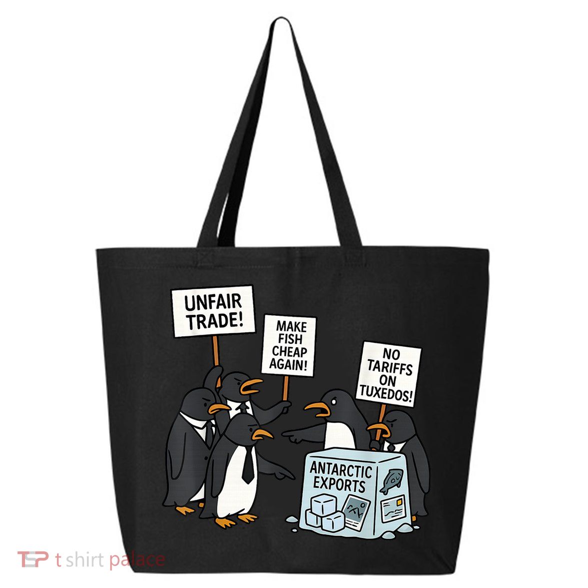 Penguins Protest Against Tariffs Funny Penguin Tariff 25L Jumbo Tote