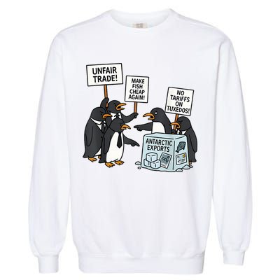 Penguins Protest Against Tariffs Funny Penguin Tariff Garment-Dyed Sweatshirt