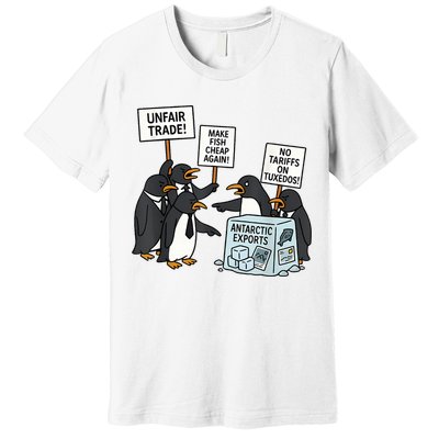 Penguins Protest Against Tariffs Funny Penguin Tariff Premium T-Shirt
