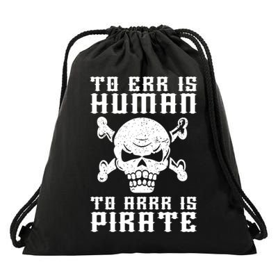 Pirate Pun And Skull Skeleton Easy Pirate Costume Halloween Funny Gift Drawstring Bag