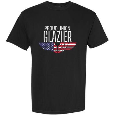 Patriotic Proud American Pro Trade Union Window Glazier Gift Garment-Dyed Heavyweight T-Shirt