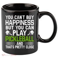 Play Pickleball And That's Pretty Close Pickleball Paddle 11oz C Handle Ceramic Mug