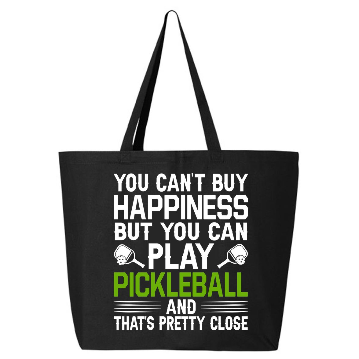 Play Pickleball And That's Pretty Close Pickleball Paddle 25L Jumbo Tote