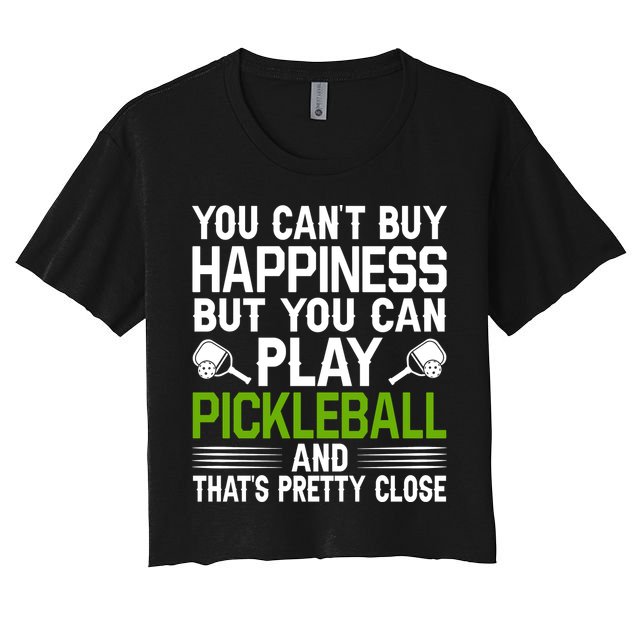 Play Pickleball And That's Pretty Close Pickleball Paddle Crop Top